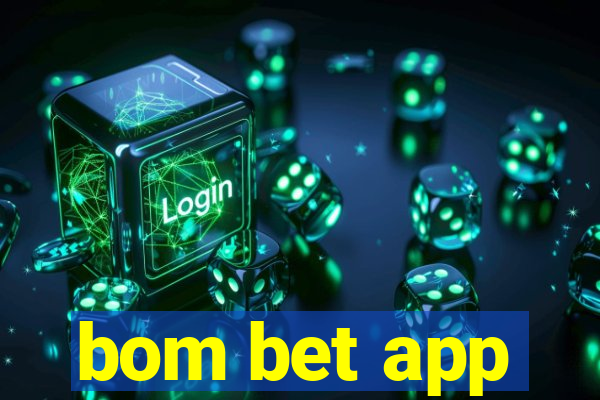 bom bet app